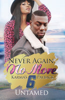 Never Again, No More 6 : Karma's Payback-9781645564614