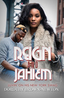 Reign And Jahiem : Luvin' on his New York Swag-9781645565260