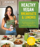 Healthy Vegan Breakfasts & Lunches : 60 Delicious Low-Calorie Plant-Based Meals To Power You Through The Day-9781645676737