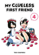 My Clueless First Friend 04-9781646092086