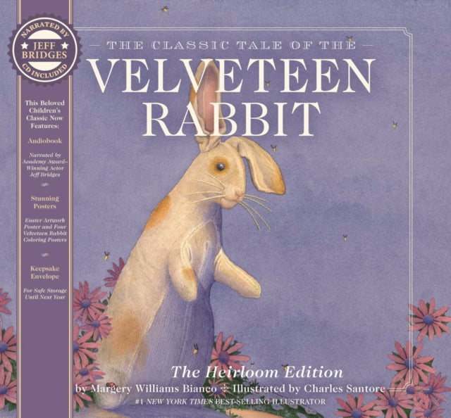 The Velveteen Rabbit Heirloom Edition : The Classic Edition Hardcover with Audio CD Narrated by an Academy Award Winning actor-9781646433605