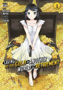 Saving 80,000 Gold in Another World for My Retirement 1 (Manga)-9781646518197