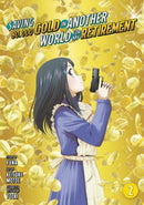 Saving 80,000 Gold in Another World for My Retirement 2 (Manga)-9781646518203