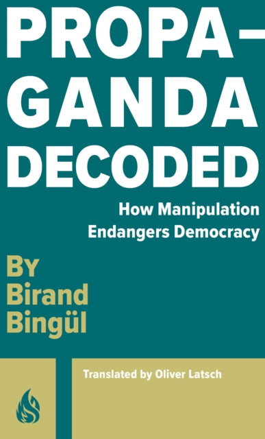 Propaganda: Decoded-9781646900312