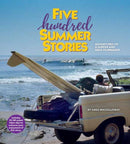 Five Hundred Summer Stories : A Life in IMAX-9781647227364