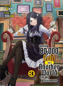 Saving 80,000 Gold In Another World For My Retirement 3 (light Novel)-9781647292737