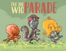 The Big Wig Parade-9781648230257