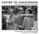 Castro to Christopher : Gay Streets of America 1979-1986-9781648230349