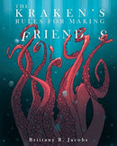 The Kraken's Rules For Making Friends-9781648230561