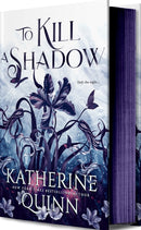 To Kill a Shadow-9781649374318