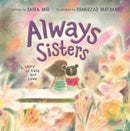 Always Sisters : A Story of Loss and Love-9781665901567
