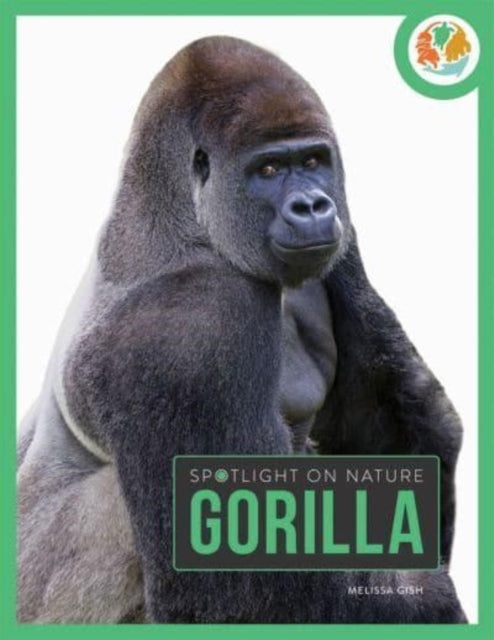 Spotlight on Nature: Gorilla-9781682770337