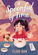 A Spoonful of Time : A Novel-9781683693185