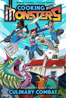 Cooking with Monsters (Book One): The Beginner's Guide to Culinary Combat-9781684059836