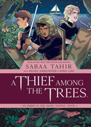 A Thief Among the Trees: An Ember in the Ashes Graphic Novel-9781684155248
