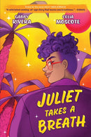 Juliet Takes a Breath: The Graphic Novel-9781684156115