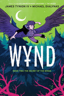 Wynd Book Two : The Secret of the Wings-9781684158072
