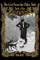 The Girl From the Other Side: Siuil, a Run Deluxe Edition IV (Vol. 10-11+EX Hardcover Omnibus)-9781685794538