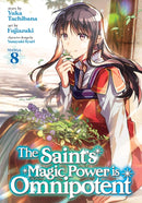 The Saint's Magic Power is Omnipotent (Manga) Vol. 8-9781685795023