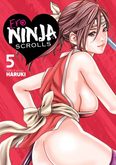 Ero Ninja Scrolls Vol. 5-9781685795573