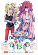 How Heavy are the Dumbbells You Lift? Vol. 13-9781685796228