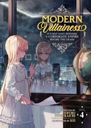 Modern Villainess: It's Not Easy Building a Corporate Empire Before the Crash (Light Novel) Vol. 4-9781685796303
