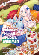 She Professed Herself Pupil of the Wise Man (Light Novel) Vol. 9-9781685796372