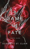A Game of Fate : A Dark and Enthralling Reimagining of the Hades and Persephone Myth-9781728261713