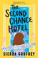 The Second Chance Hotel : A Novel-9781728284569