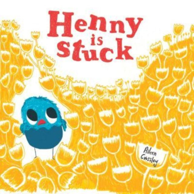 Henny is Stuck-9781739192907