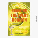 Rimming the Event Horizon-9781739393946