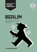 Berlin Pocket Precincts : A Pocket Guide to the City's Best Cultural Hangouts, Shops, Bars and Eateries-9781741176414