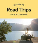 Ultimate Road Trips: USA & Canada-9781741177862