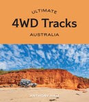 Ultimate 4WD Tracks: Australia-9781741177947
