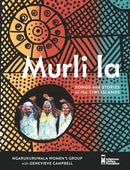 Murli la: Songs and Stories of the Tiwi Islands-9781741177992