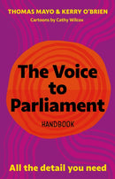 The Voice to Parliament Handbook : All the Detail You Need-9781741178869