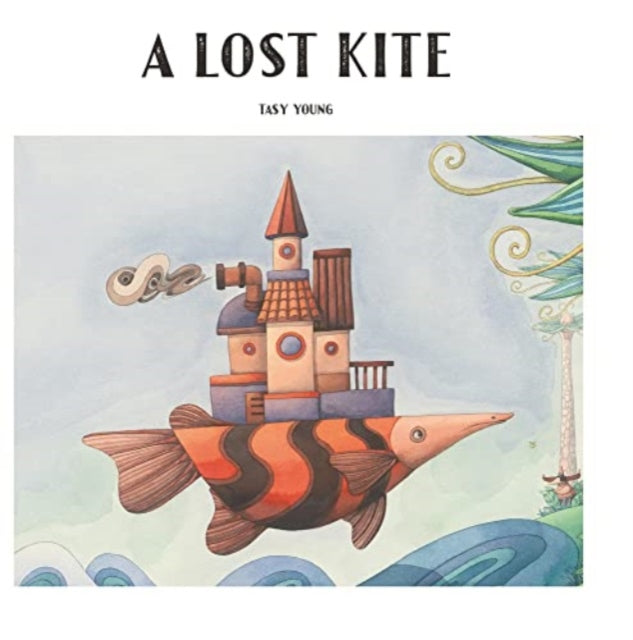 A Lost Kite-9781760361662