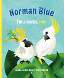 Norman Blue : I'm a Cocky, Too-9781760361754