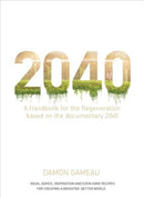 2040: A Handbook for the Regeneration-9781760554149