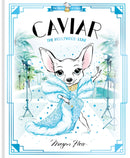 Caviar: The Hollywood Star : World of Claris