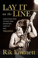 Lay It On The Line : Revelations of a Rock Star's Creative Life-9781770416284