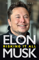 Elon Musk : Risking It All-9781776191857