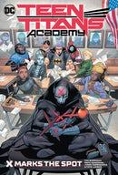 Teen Titans Academy Vol. 1: X Marks His Spot-9781779512819