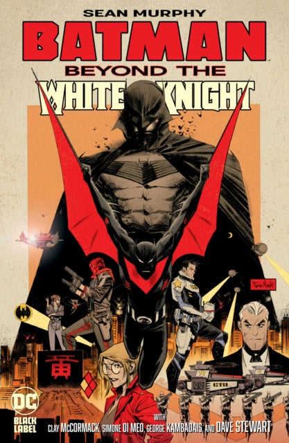 Batman: Beyond the White Knight-9781779518521