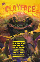 Batman: One Bad Day: Clayface-9781779520470