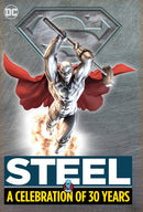 Steel: A Celebration of 30 Years-9781779521736