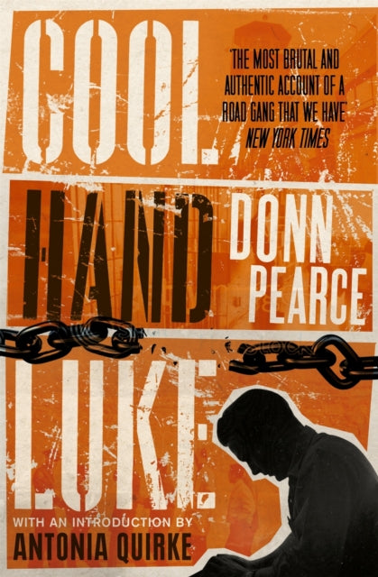 Cool Hand Luke: Introduction by Antonia Quirke-9781780333816