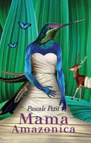 Mama Amazonica-9781780372945