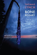 Bone Rosary : New & Selected Poems-9781780376189