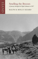 Smelling the Breezes : A Journey through the High Lebanon in 1957-9781780601984